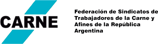 Federación de Sindicatos de Trabajadores de la Carne y Afines de la República Argentina Federación de Sindicatos de Trabajadores de la Carne y Afines de la República Argentina